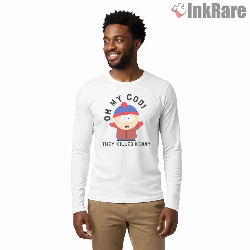 South Park Stan Marsh They Killed Kenny Quote Shirt on white long sleeve shirt for men graphic tee