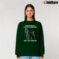 Women’s Star Wars Strong People Dont Put Others Down They Lift Them Up Relaxed Sweatshirt in forest green | Soft, Laid-Back Vibe