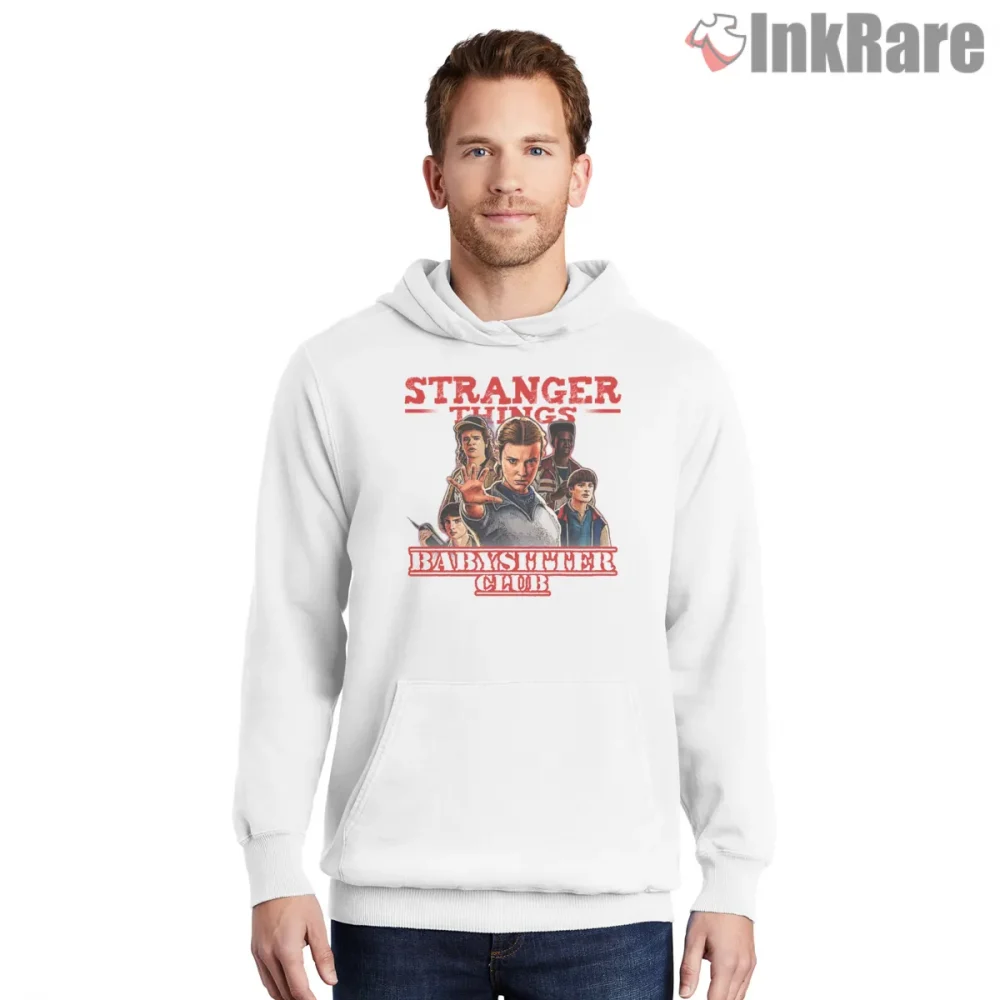 Stranger Things Babysitters Club Retro Poster Shirt on white hoodie for men graphic tee