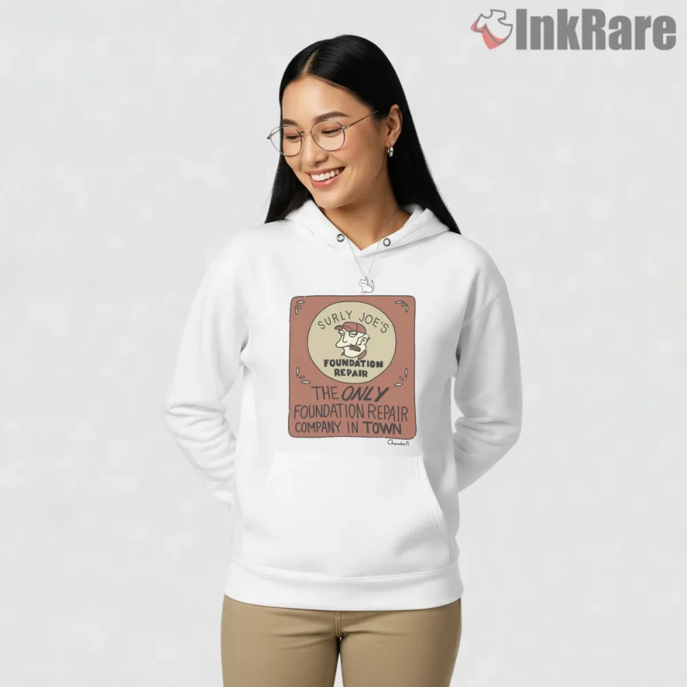 Surly Joes Foundation Repair Vintage Business Logo Shirt on white hoodie for women graphic tee