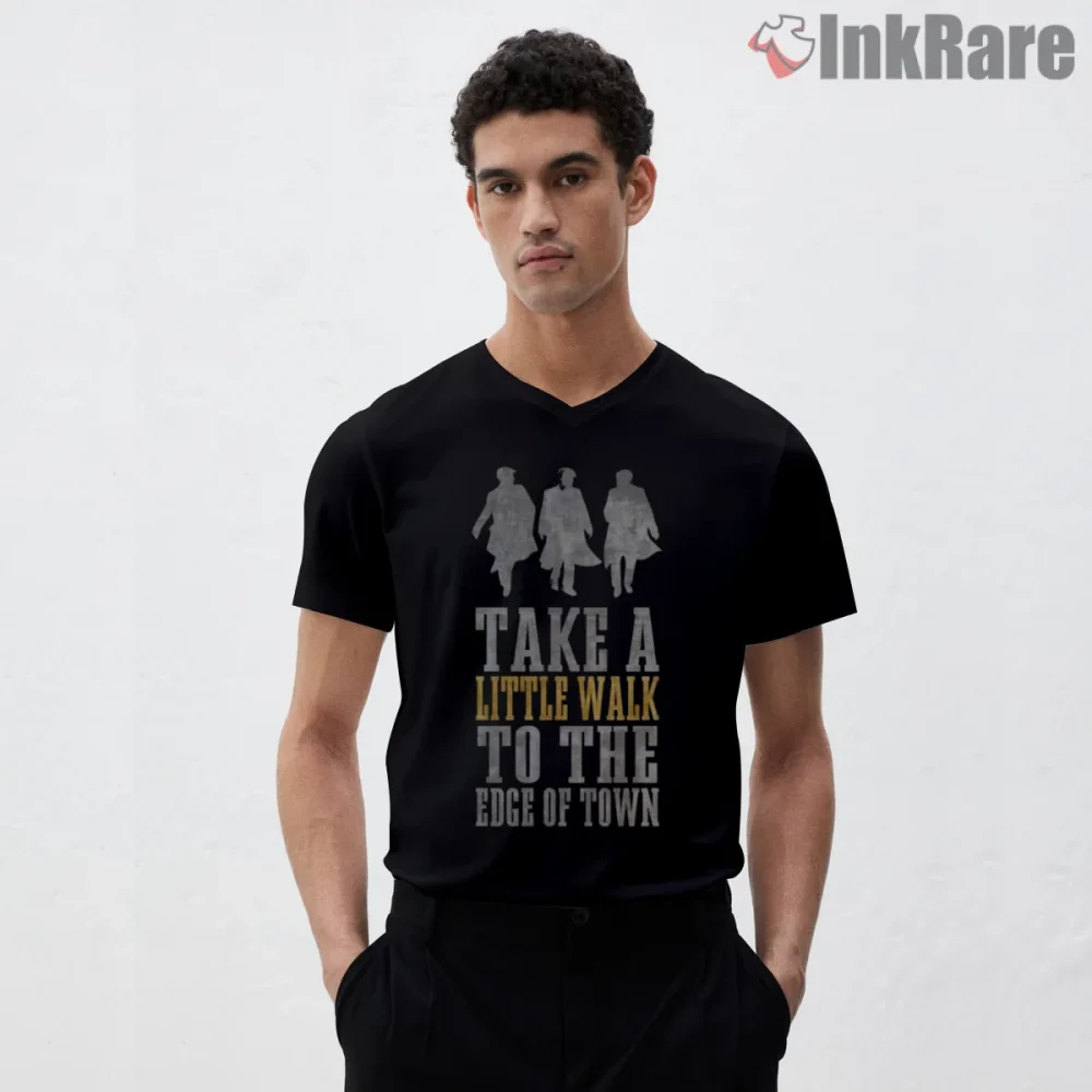 Take A Little Walk Peaky Blinders Quote Typography Shirt on black v-neck shirt for men graphic tee