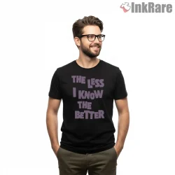 Tame Impala The Less I Know The Better Bold Text Shirt on black short sleeve shirt for men graphic tee