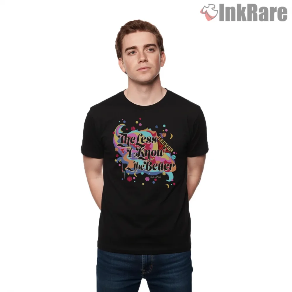 Tame Impala The Less I Know The Better Psychedelic Text Art Shirt on black short sleeve shirt for men graphic tee