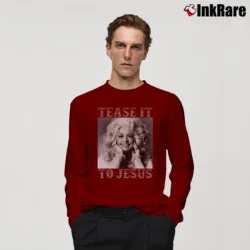 Men’s Tease It To Jesus Funny Quote Long-Sleeve Shirt in maroon | Sleek, Lightweight, Year-Round Wear