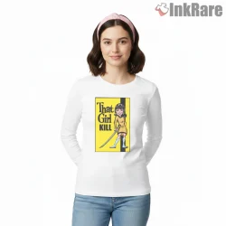 That Girl Kill Retro Cartoon Femme Assassin Shirt on white long sleeve shirt for women graphic tee