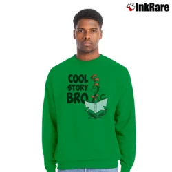 Men’s The Cat In The Hat Cool Story Bro Crewneck Sweatshirt in irish green | Cozy Fabric, Clean Style