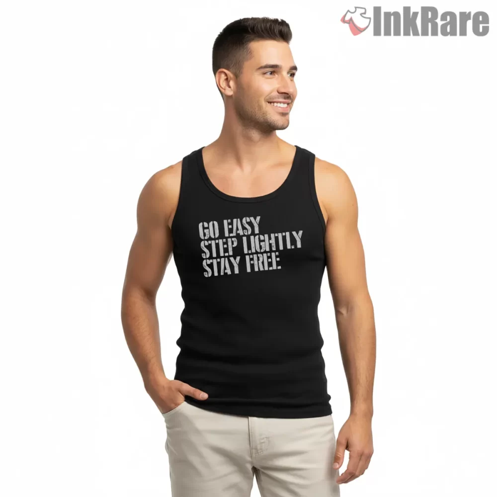 The Clash Go Easy Step Lightly Stay Free Lyric Shirt on black tank top for men graphic tee