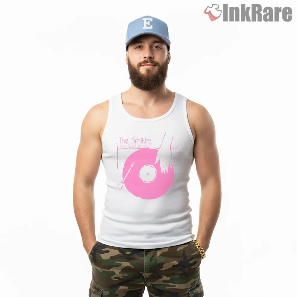 The Smiths Pink Vinyl How Soon Is Now Indie Shirt on white tank top for men graphic tee