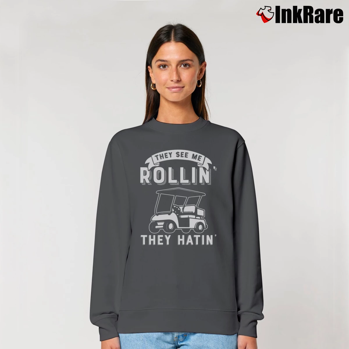 Women’s They See Me Rollin They Hatin Funny Golf Cart Meme Relaxed Sweatshirt in charcoal | Soft, Laid-Back Vibe