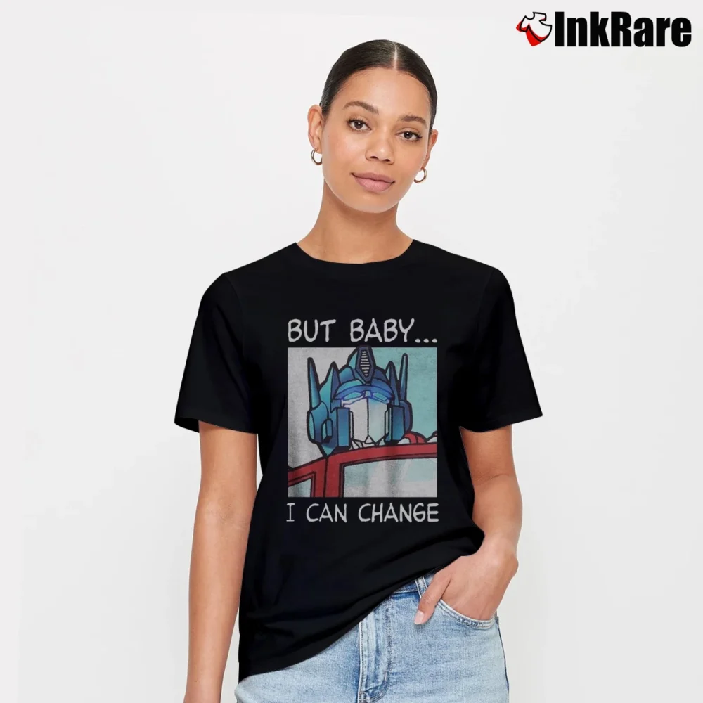 Women’s Transformers Optimus Prime But Baby I Can Change Signature T-Shirt in black | Soft, Flattering Fit