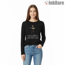 Tyrion Lannister Funny Fathers Day Tribute Shirt on black long sleeve shirt for women graphic tee