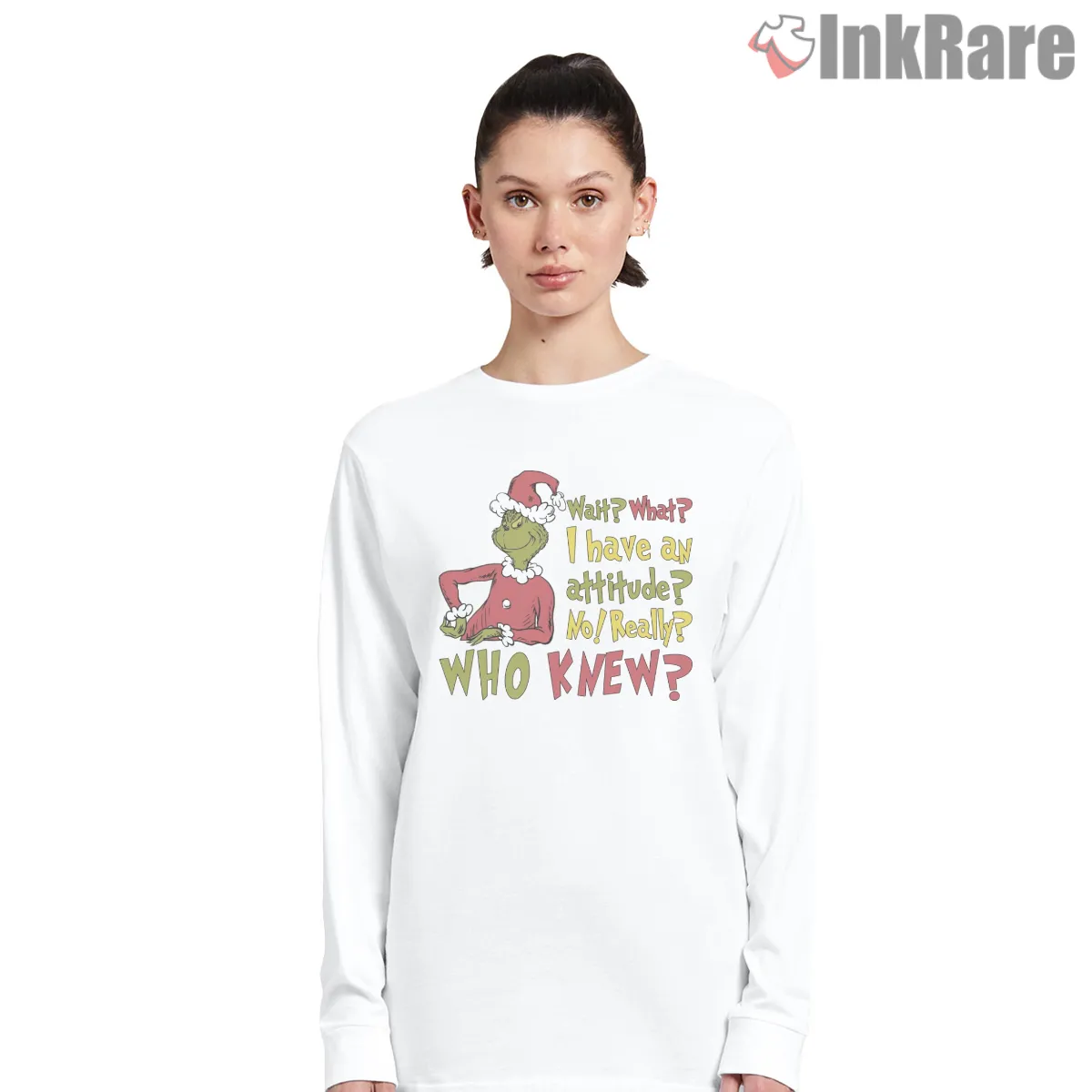 Wait What I Have An Attitude Funny Santa Grinchmas Shirt on white long sleeve shirt for women graphic tee