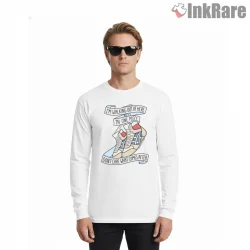 Walk Out In One Piece Adventure Quote Anime Shirt on white long sleeve shirt for men graphic tee