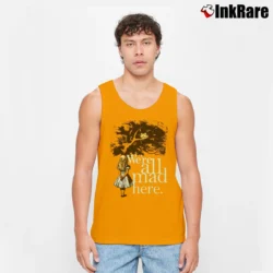 Men’s We're All Mad Here Alice In Wonderland Classic Tank Top in orange | Breathable, Active-Friendly Design
