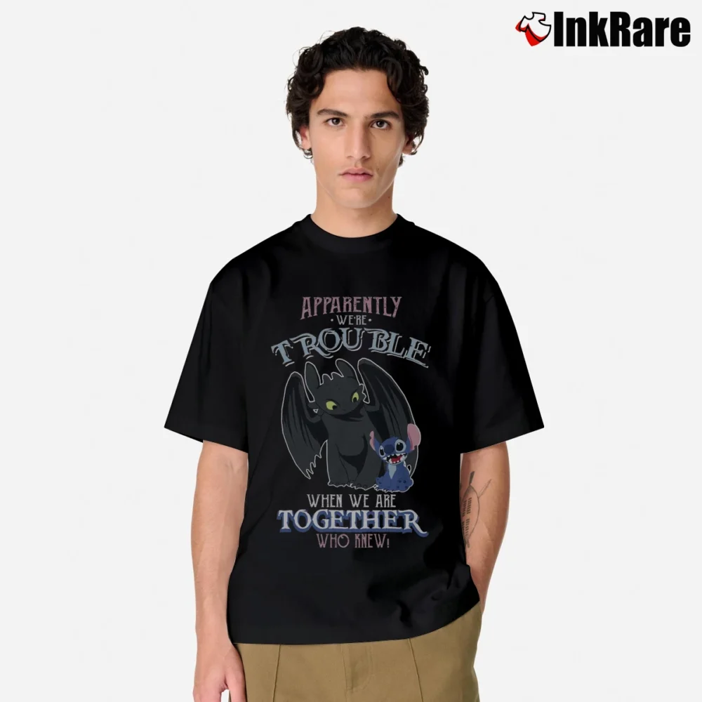 Men’s Were Trouble When We Are Together Who Knew Toothless Classic T-Shirt in black | Soft, Breathable Everyday Wear