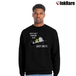 Men’s Why Can't Someone Else Just Do It Snoopy Crewneck Sweatshirt in black | Cozy Fabric, Clean Style