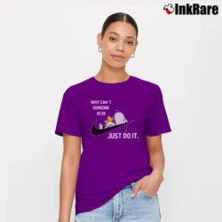 Women’s Why Can't Someone Else Just Do It Snoopy Signature T-Shirt in purple | Soft, Flattering Fit