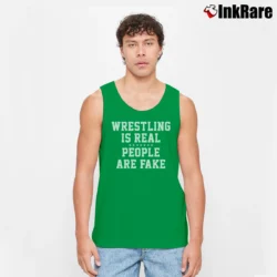 Men’s Wrestling Is Real People Are Fake Tank Top in irish green | Breathable, Active-Friendly Design