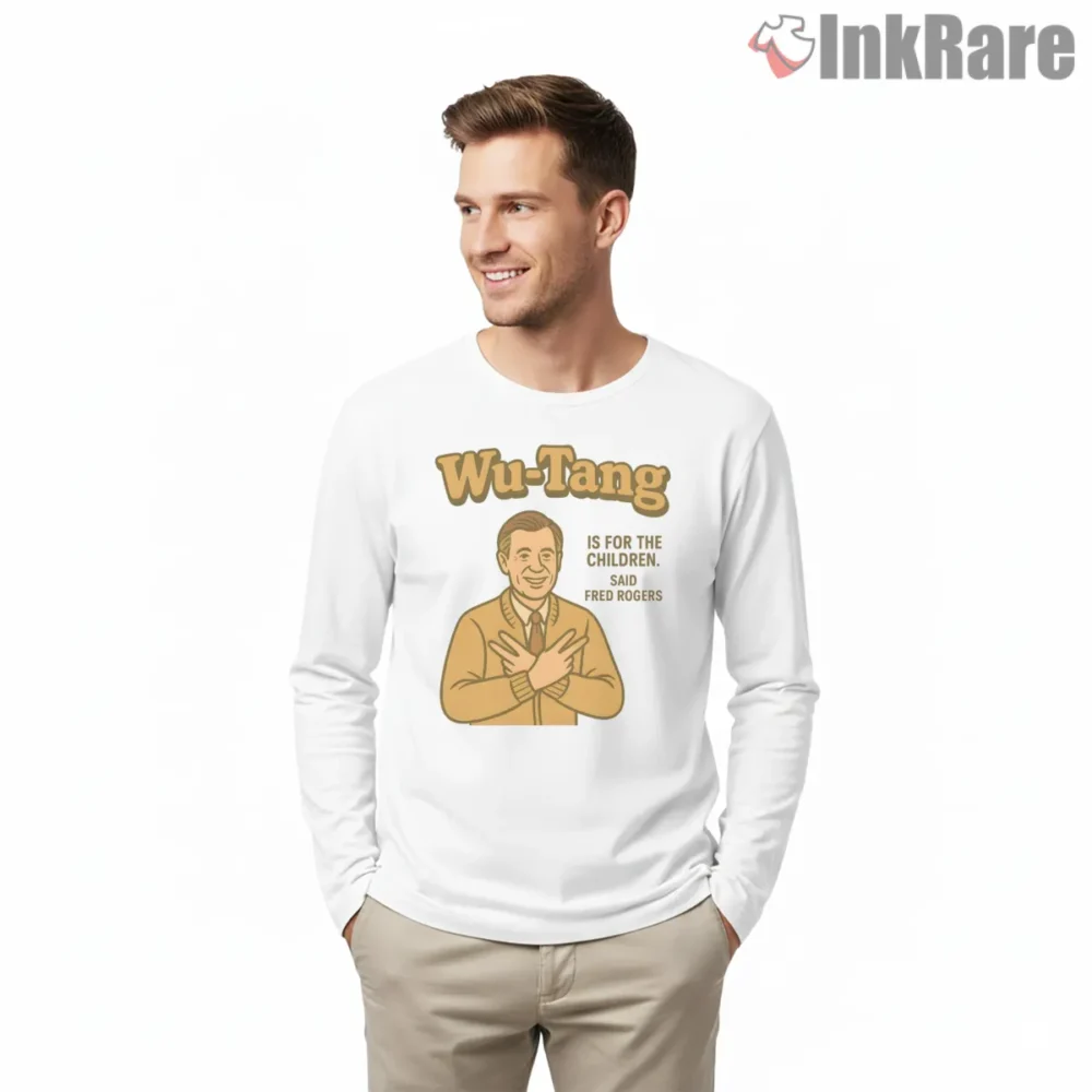 Wu Tang Is For The Children Fred Rogers Cartoon Shirt on white long sleeve shirt for men graphic tee