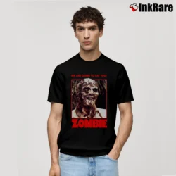 Men’s Zombie We Are Going To Eat You Classic T-Shirt in black | Soft, Breathable Everyday Wear